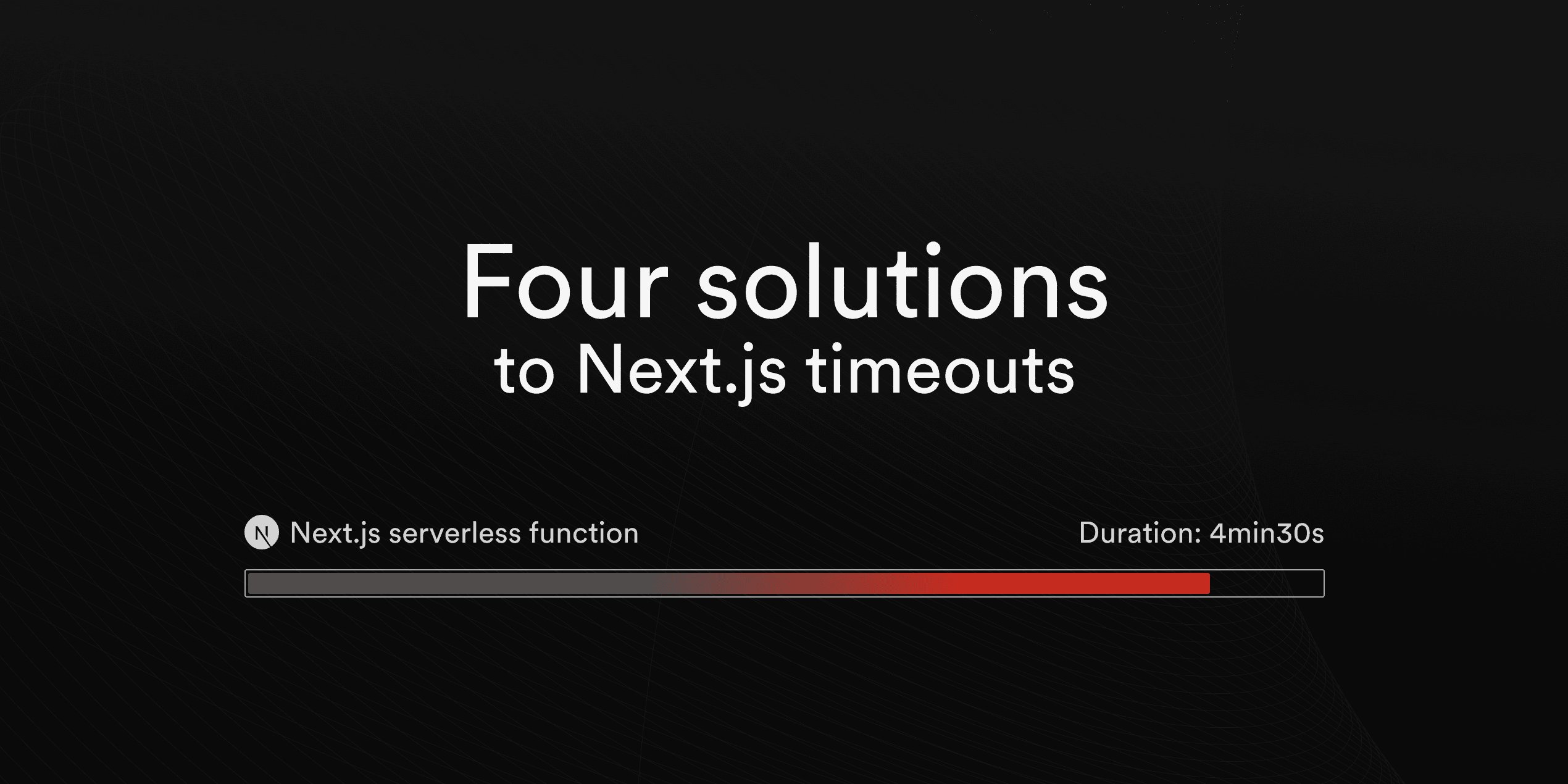 How to solve Next.js timeouts